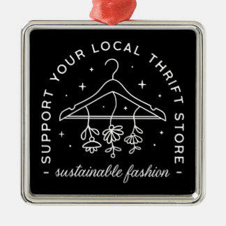 Support your local thrift store metal ornament