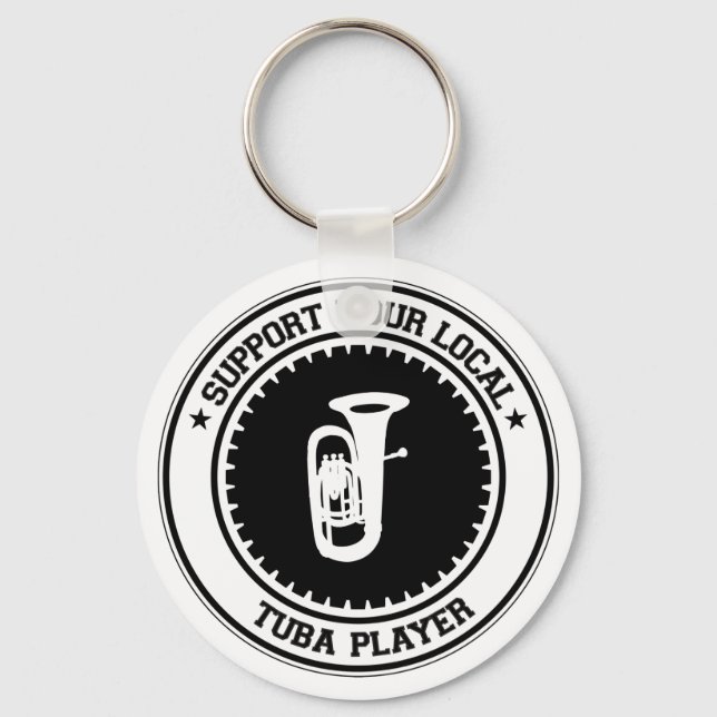 Support Your Local Tuba Player Keychain (Front)