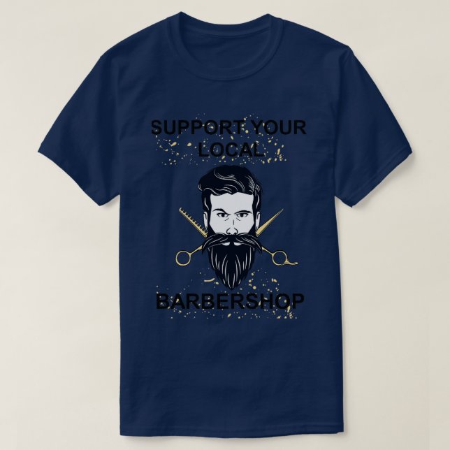 SUPPORTEZ VOTRE BARBERSHOP LOCAL Classic TShirt (Design devant)