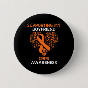 Supporting My Boyfriend RSD CRPS Awareness Orange  2 Inch Round Button