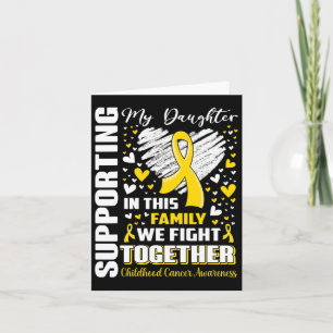 Supporting My Daughter Childhood Cancer Awareness Card