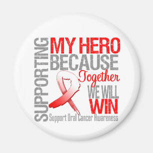 Supporting My Hero - Oral Cancer Awareness Magnet