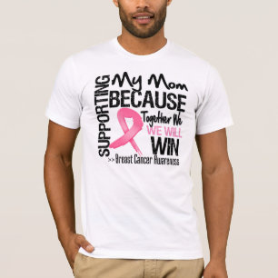 Supporting My Mom - Breast Cancer Awareness T-Shirt