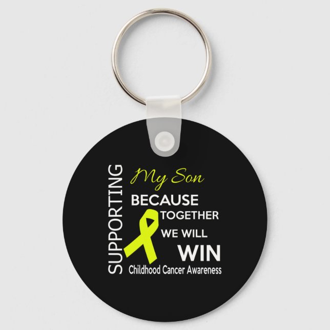 Supporting my son because together we will win  keychain (Front)