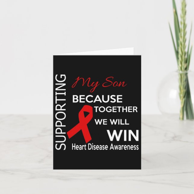 Supporting My Son Heart Disease Awareness 2  Card (Front)
