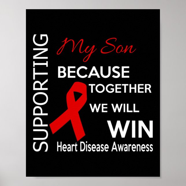 Supporting My Son Heart Disease Awareness  Poster (Front)