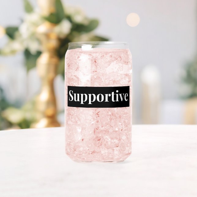Supportive Vibes Can Glass (Insitu (Wedding))