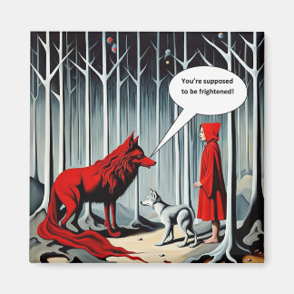 Supposed to be frightened magnet