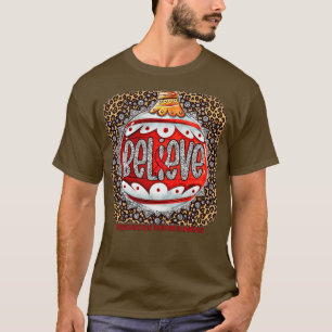 Supraventricular Tachycardia Awareness Believe Orn T-Shirt