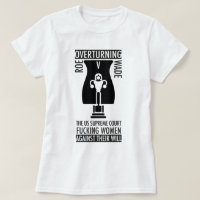 Supreme Court F*** T-Shirt
