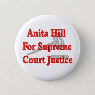 Supreme Court Justice Anita Hill 2 Inch Round Button