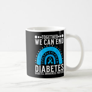 Suprt Diabetes Awareness Month For Diabetes Women Coffee Mug