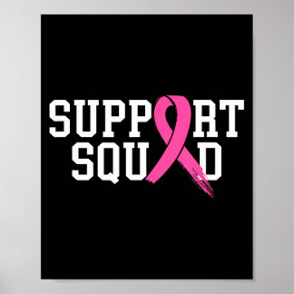 Suprt Squad Breast Cancer Awareness Month nk Poster
