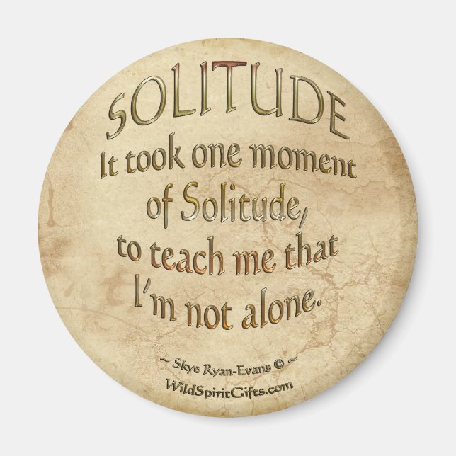 "Sur la solitude" Motivational Poetry Magnet (Devant)