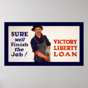 Sure We'll Finish the Job! (canvas) Poster