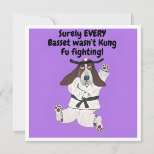 Surely EVERY Basset wasn't Kung Fu Fighting! Card