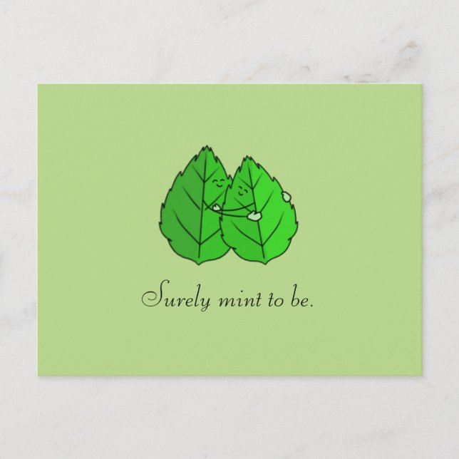 "Surely Mint to Be" Postcard (Front)