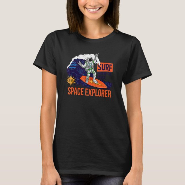 Surf Around The World Space Explorer T-Shirt (Front)