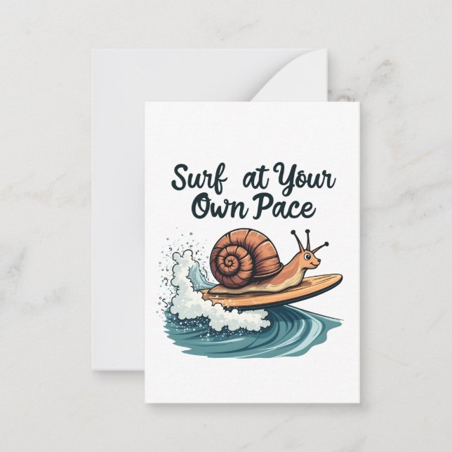Surf At Your Own Pace Funny Surfing Snail  Card (Front)