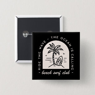 Surf beach club surfing lovers squad crew black 2 inch square button