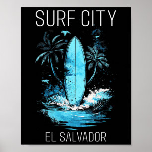 Surf City El Salvador Surfing Vintage Surfer _3 Poster