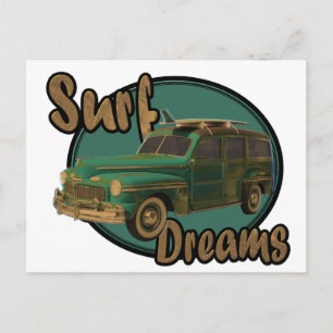 surf dreams lets go surfin in a woodie postcard
