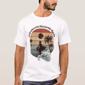 Surf first T-Shirt