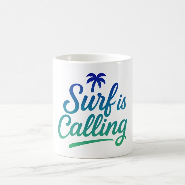 Surf is calling  coffee mug (Center)