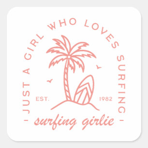 Surf just a girl who loves surfing girlie pink square sticker