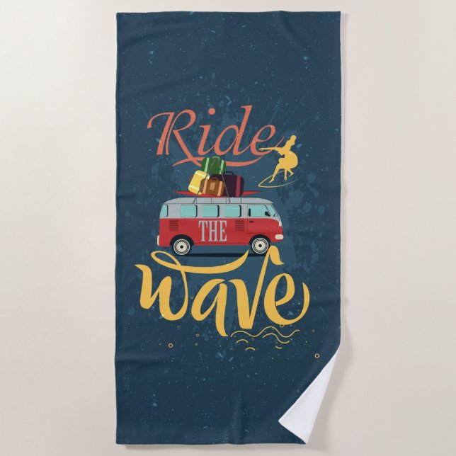 Surf Ride the Wave Beach Towel (Front)