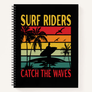 Surf Riders Catch the Waves Notebook