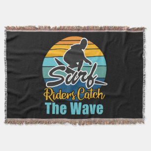 Surf Riders Catch the Waves Throw Blanket