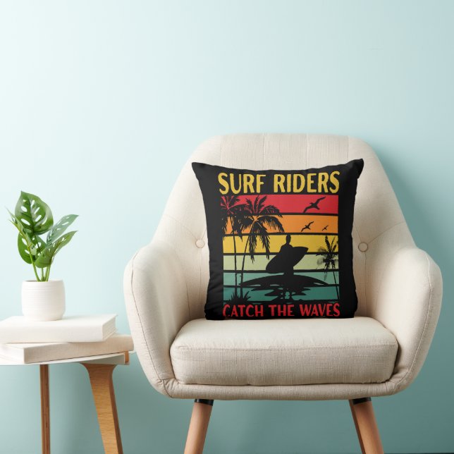 Surf Riders Catch the Waves Throw Pillow (Chair)