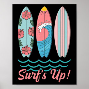 Surf’s Up Cute Surfboard Summer Beach Hawaii Wave Poster