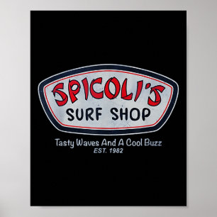 Surf Shop Est.1982 Tasty Waves And A Cool Buzz T-s Poster