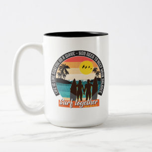Surf together - Keep your balance Two-Tone Coffee Mug