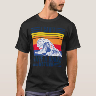 Surfboard Meeting Wax Surfboarding Racks T-Shirt