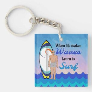 Surfboard Ocean Waves Blue Motivational Quote Keychain