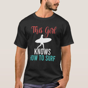 Surfer Girl Surfing Mom Surf Women Apparel T-Shirt