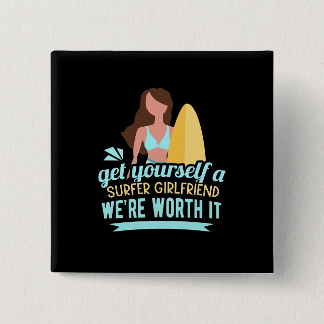 Surfer Girlfriend 2 Inch Square Button (Front)