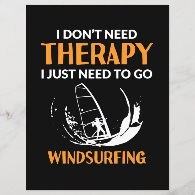 Surfer Just Need To Go Windsurfing (Front)
