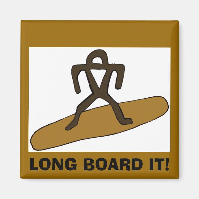 Surfer LONG BOARD IT! Magnet (Front)