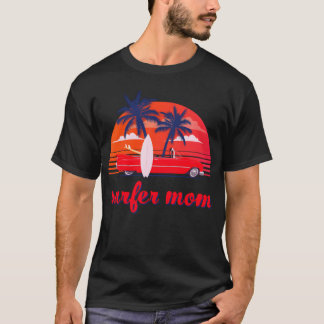 Surfer Mom Car and Palmrees friend friend T-Shirt