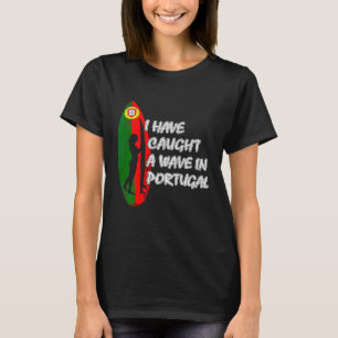 Surfer Portugal Gift for Surf girls T-Shirt