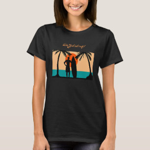 Surfer Sun Beach And Sea The Perfect Wave T-Shirt