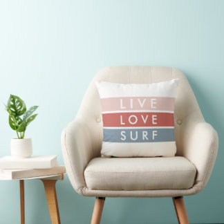 Surfers Live, Love, Surf Typography Beach Quote Throw Pillow