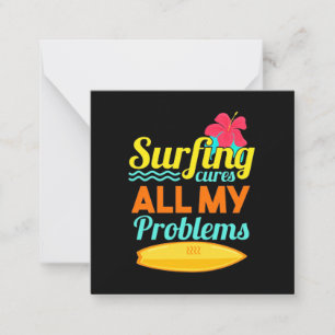 Surfing Are All My Problems Card
