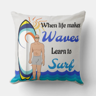 Surfing board water waves inspirational quote throw pillow