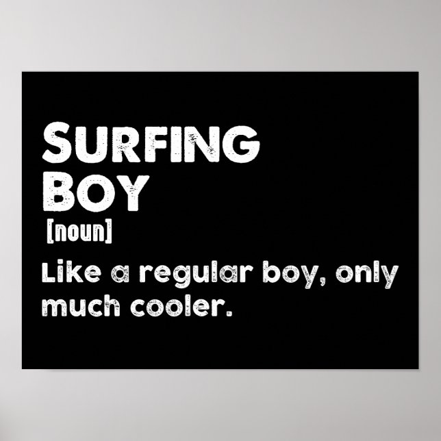 Surfing Boy Funny Definition Surfer Poster (Front)