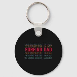 Surfing Dad Funny Layered Text Father Coach Surfer Keychain